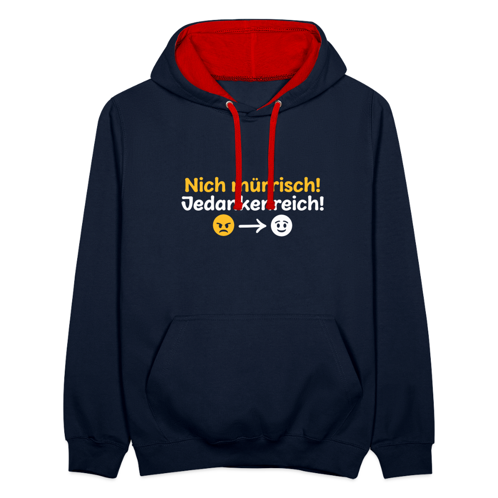 Nich mürrisch! Jedankenreich! - Kontrast Hoodie - Navy/Rot