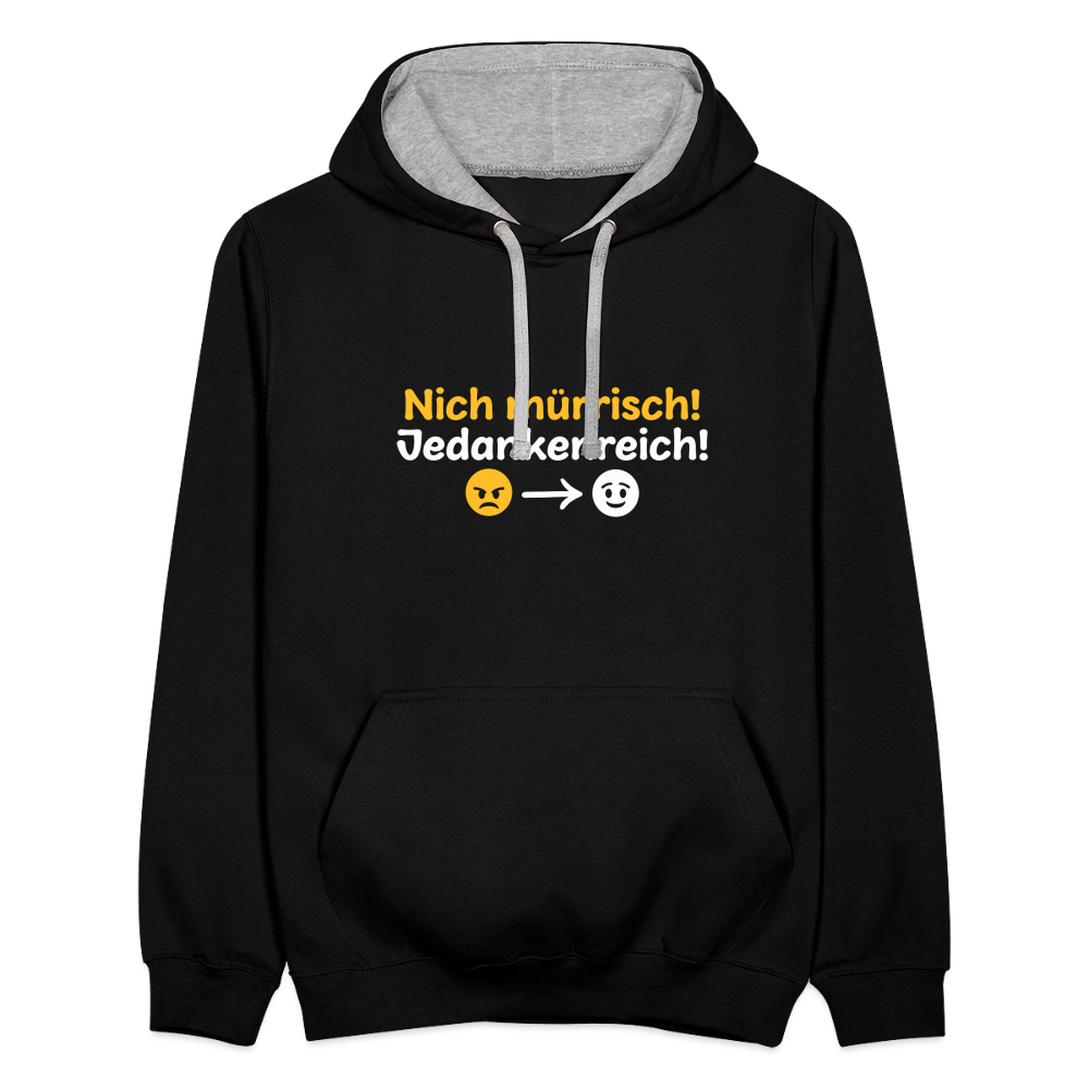 Nich mürrisch! Jedankenreich! - Kontrast Hoodie - Schwarz/Grau meliert