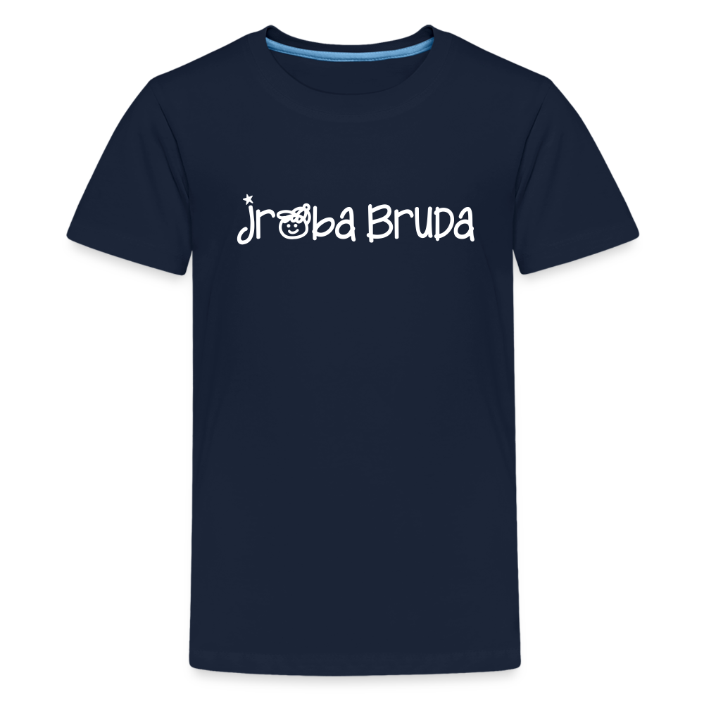 jroßa Bruda - Teenager Premium T-Shirt - Navy