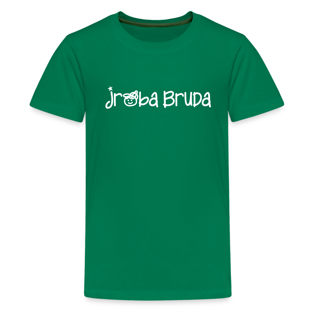 jroßa Bruda - Teenager Premium T-Shirt - Kelly Green