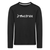 jroßa Bruda - Kinder Langarmshirt - Schwarz