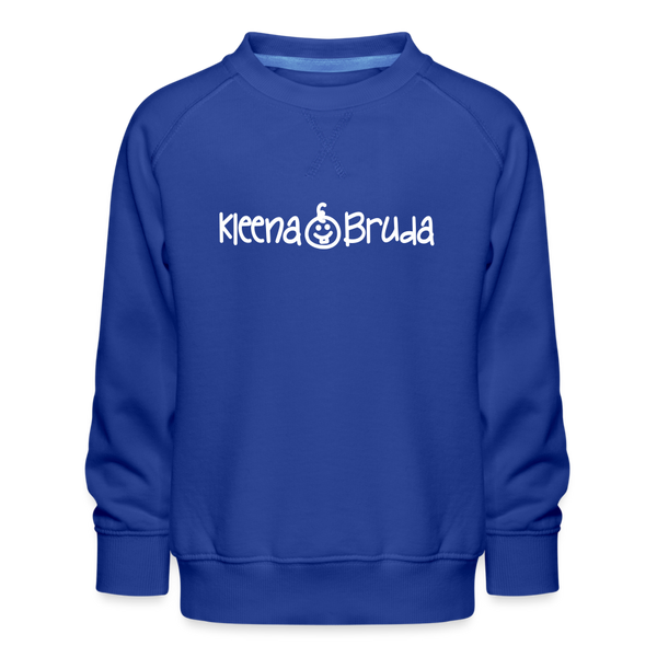 Kleena Bruda - Kinder Premium Sweatshirt - Royalblau