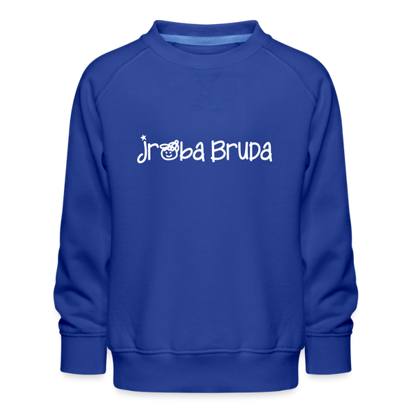 jroßa Bruda - Kinder Premium Sweatshirt - Royalblau