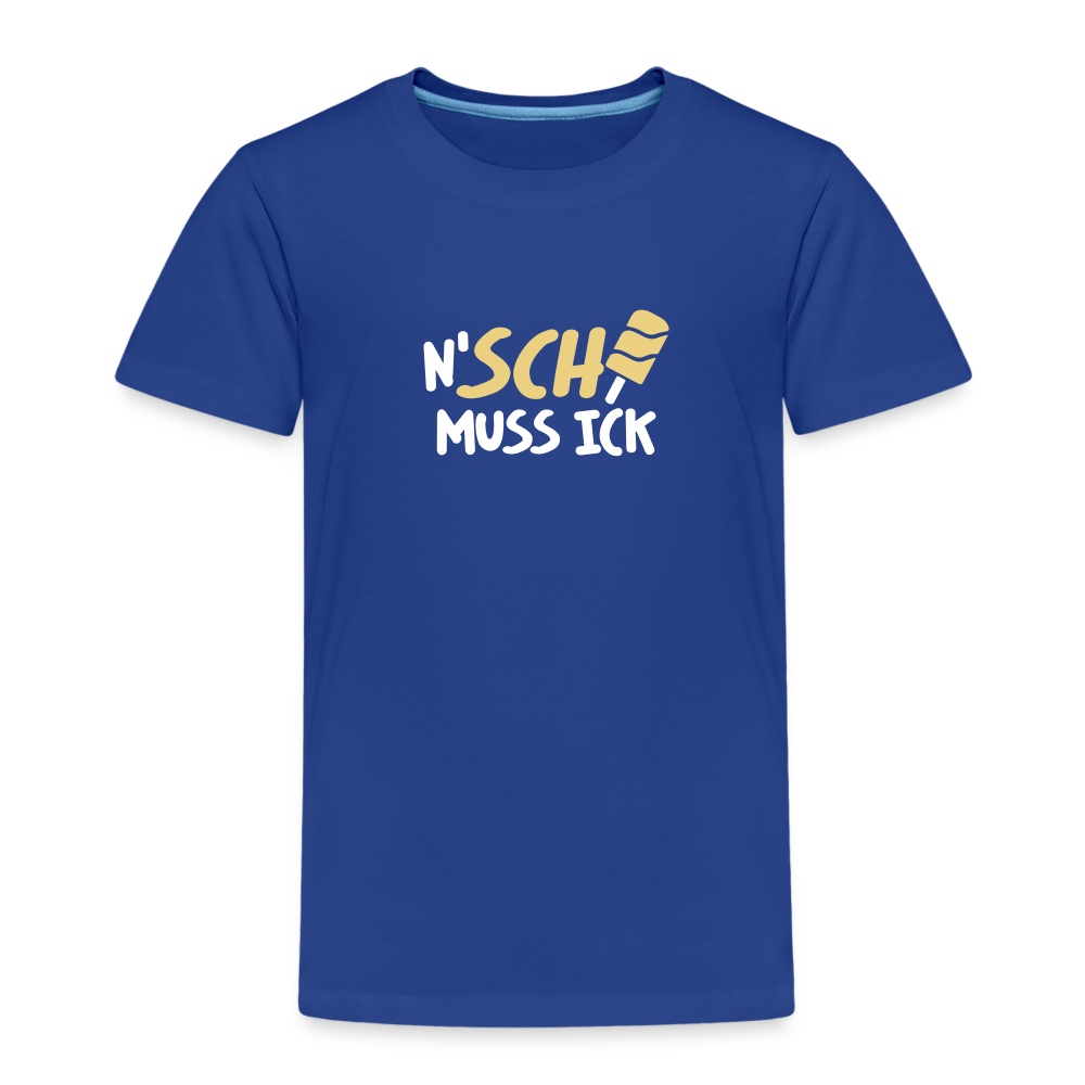 N'SCH... MUSS ICK - Kinder Premium T-Shirt - Königsblau