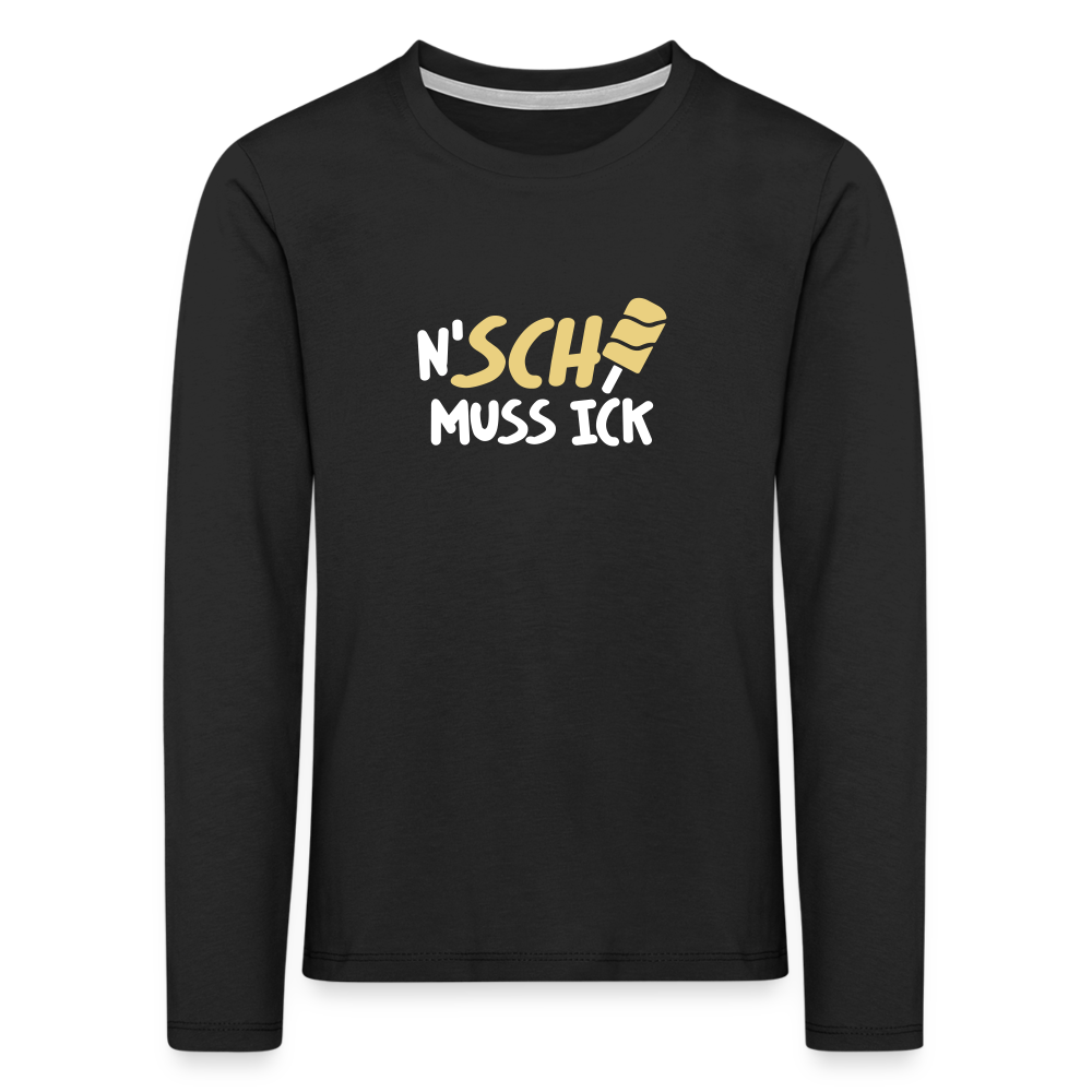 N'SCH... MUSS ICK - Kinder Langarmshirt - Schwarz