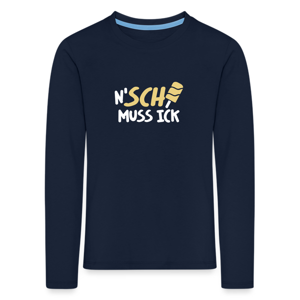 N'SCH... MUSS ICK - Kinder Langarmshirt - Navy