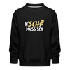 N'SCH... MUSS ICK - Kinder Premium Sweatshirt - Schwarz