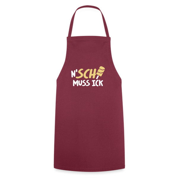 N'SCH... MUSS ICK - Kochschürze - Bordeaux