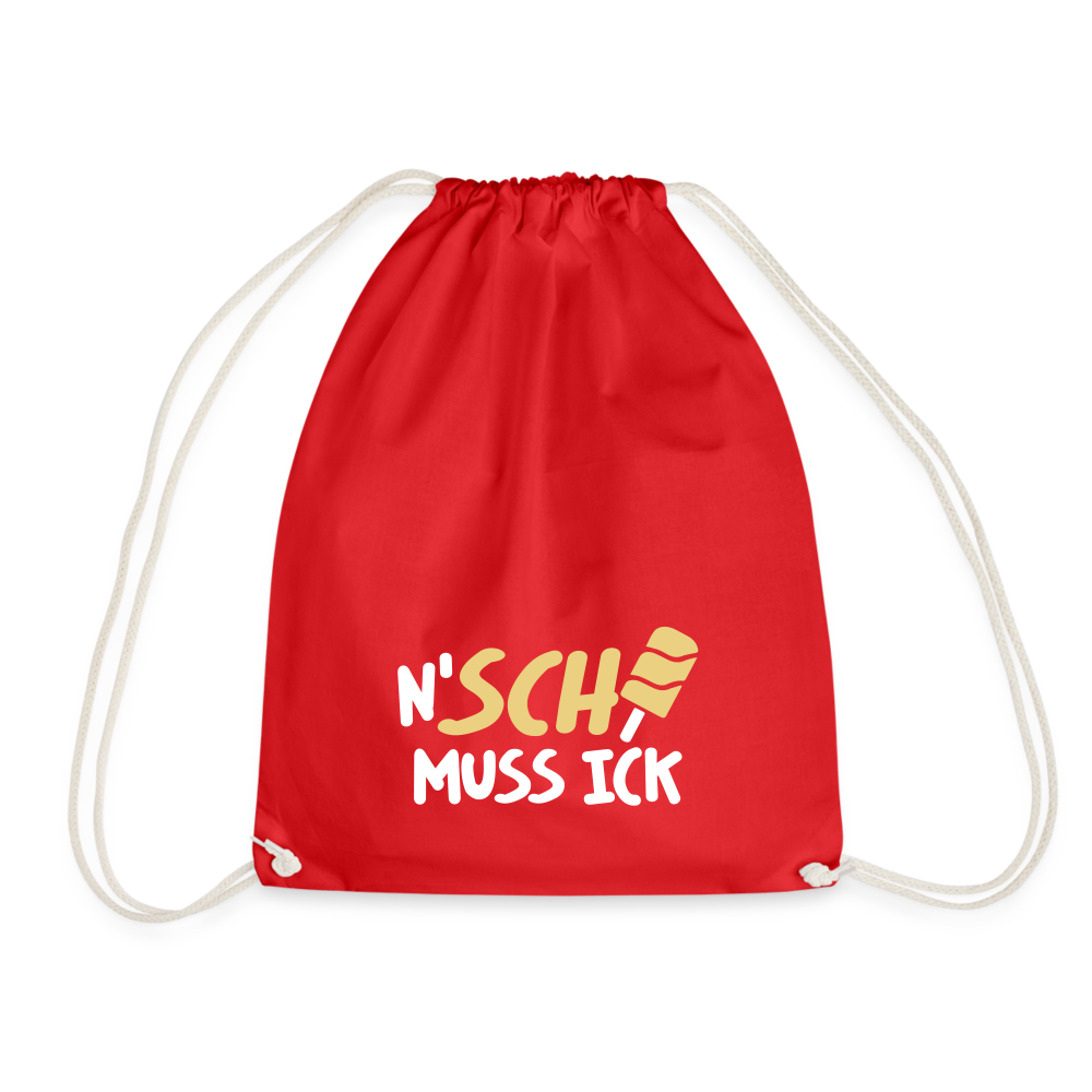 N'SCH... MUSS ICK - Turnbeutel - Rot