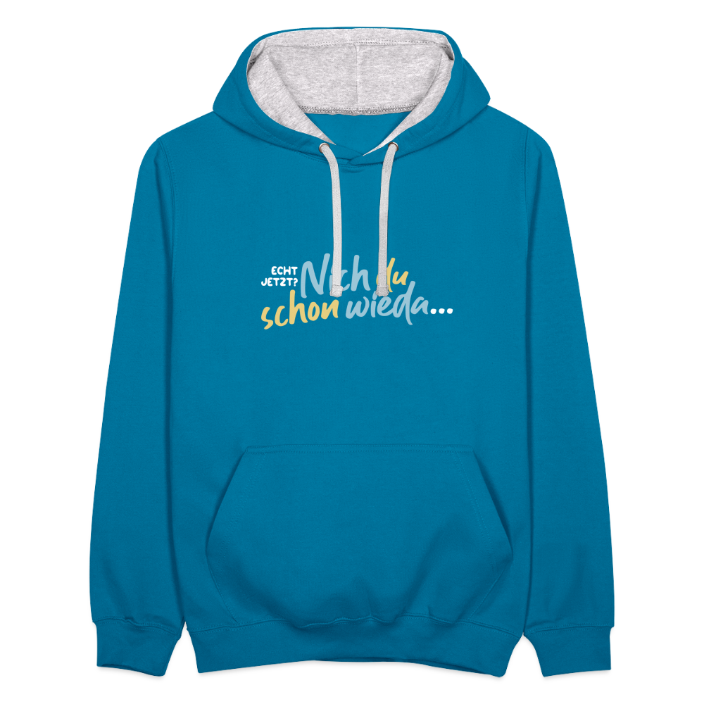 Echt jetzt? Nich du schon wieda... - Kontrast Hoodie - Pfauenblau/Grau meliert