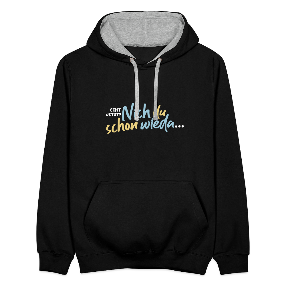 Echt jetzt? Nich du schon wieda... - Kontrast Hoodie - Schwarz/Grau meliert