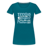 Tinnitus in de Oogen? Ick seh' nur Pfeifen hier! - Frauen Premium T-Shirt - Divablau