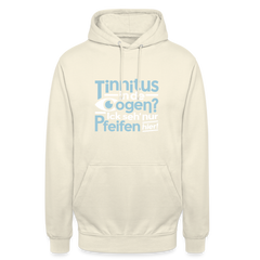 Tinnitus in de Oogen? Ick seh' nur Pfeifen hier! - Unisex Hoodie