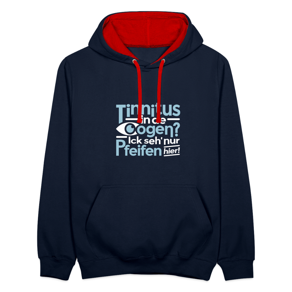 Tinnitus in de Oogen? Ick seh' nur Pfeifen hier! - Teenager Kontrast-Hoodie - Navy/Rot