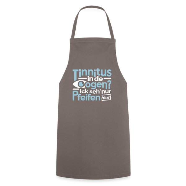 Tinnitus in de Oogen? Ick seh' nur Pfeifen hier! - Kochschürze - Grau