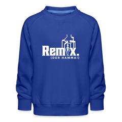Remix. - Kinder Premium Sweatshirt