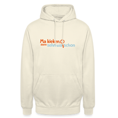 Ma kieken, dann sehn wa schon - Unisex Hoodie