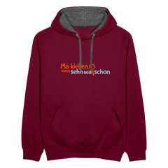 Ma kieken, dann sehn wa schon - Kontrast Hoodie