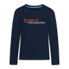 Ma kieken, dann sehn wa schon - Teenager Langarmshirt - Navy