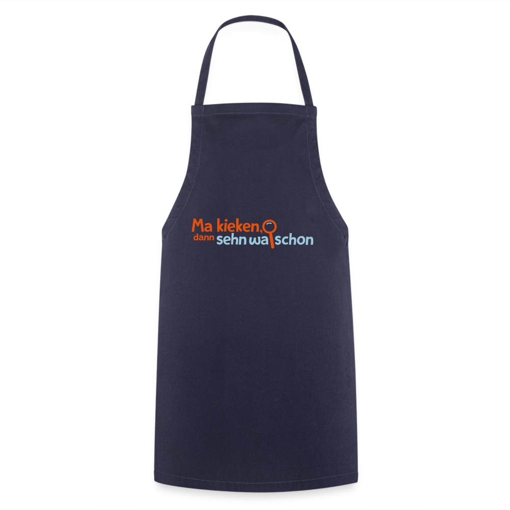 Ma kieken, dann sehn wa schon - Kochschürze - Navy