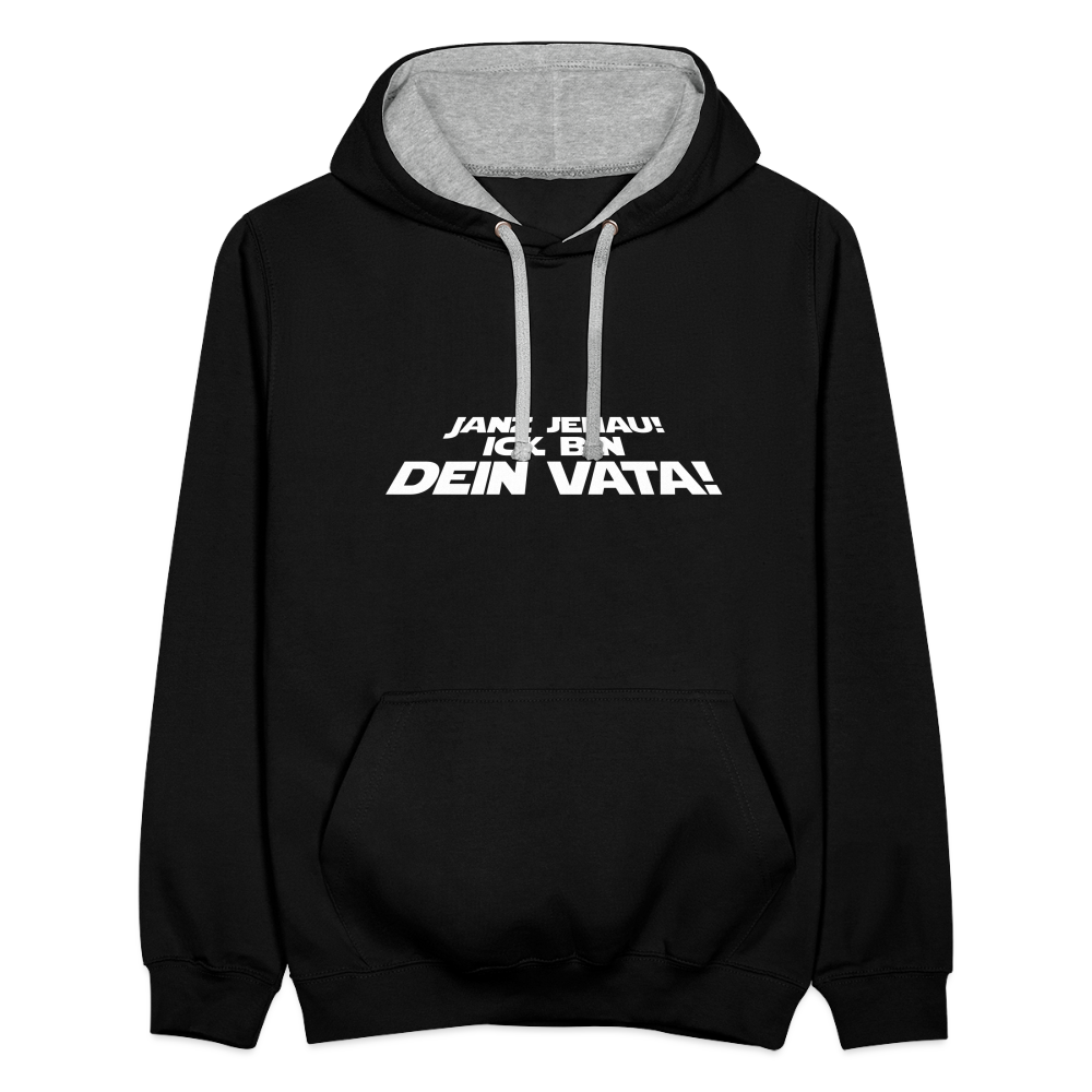 Janz jenau! Ick bin dein Vata! - Kontrast Hoodie - Schwarz/Grau meliert