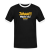 Jahaa!!! Mach ick! später! vielleicht - Männer Ringer T-Shirt - Schwarz/Weiß