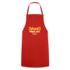 Jahaa!!! Mach ick! später! vielleicht - Kochschürze - Rot