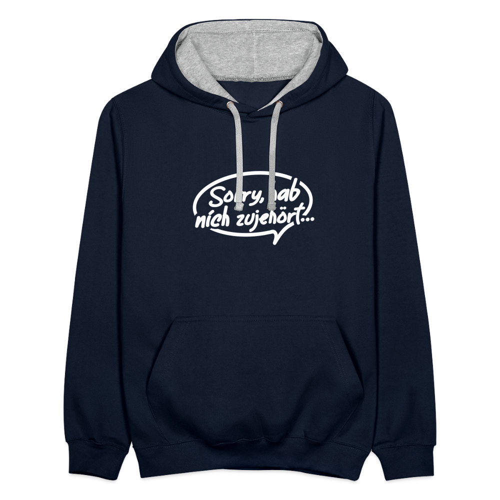 sorry, hab nich zujehört... - Kontrast Hoodie - Navy/Grau meliert