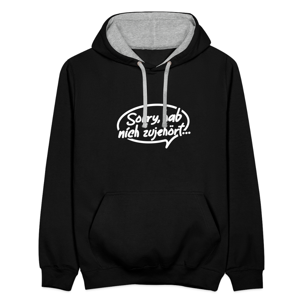 sorry, hab nich zujehört... - Kontrast Hoodie - Schwarz/Grau meliert