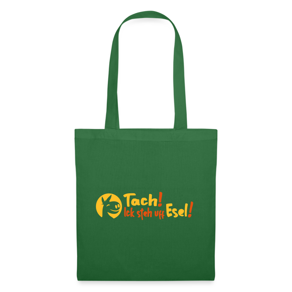 Tach! Ick steh uff Esel! - Stoffbeutel - Fichte