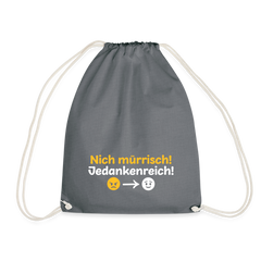 Nich mürrisch! Jedankenreich! - Turnbeutel