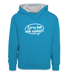 sorry, hab nich zujehört... - Teenager Kontrast-Hoodie