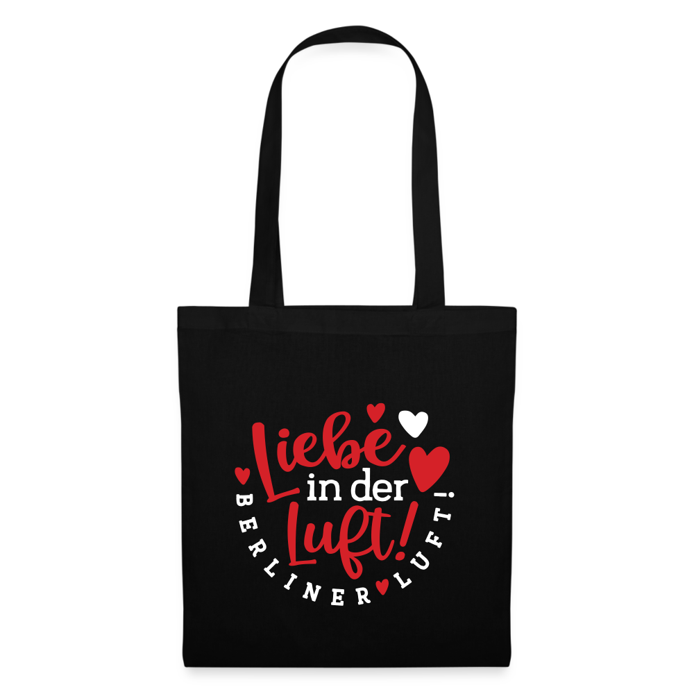 Liebe in der Luft! Berliner Luft! - Stoffbeutel - Schwarz