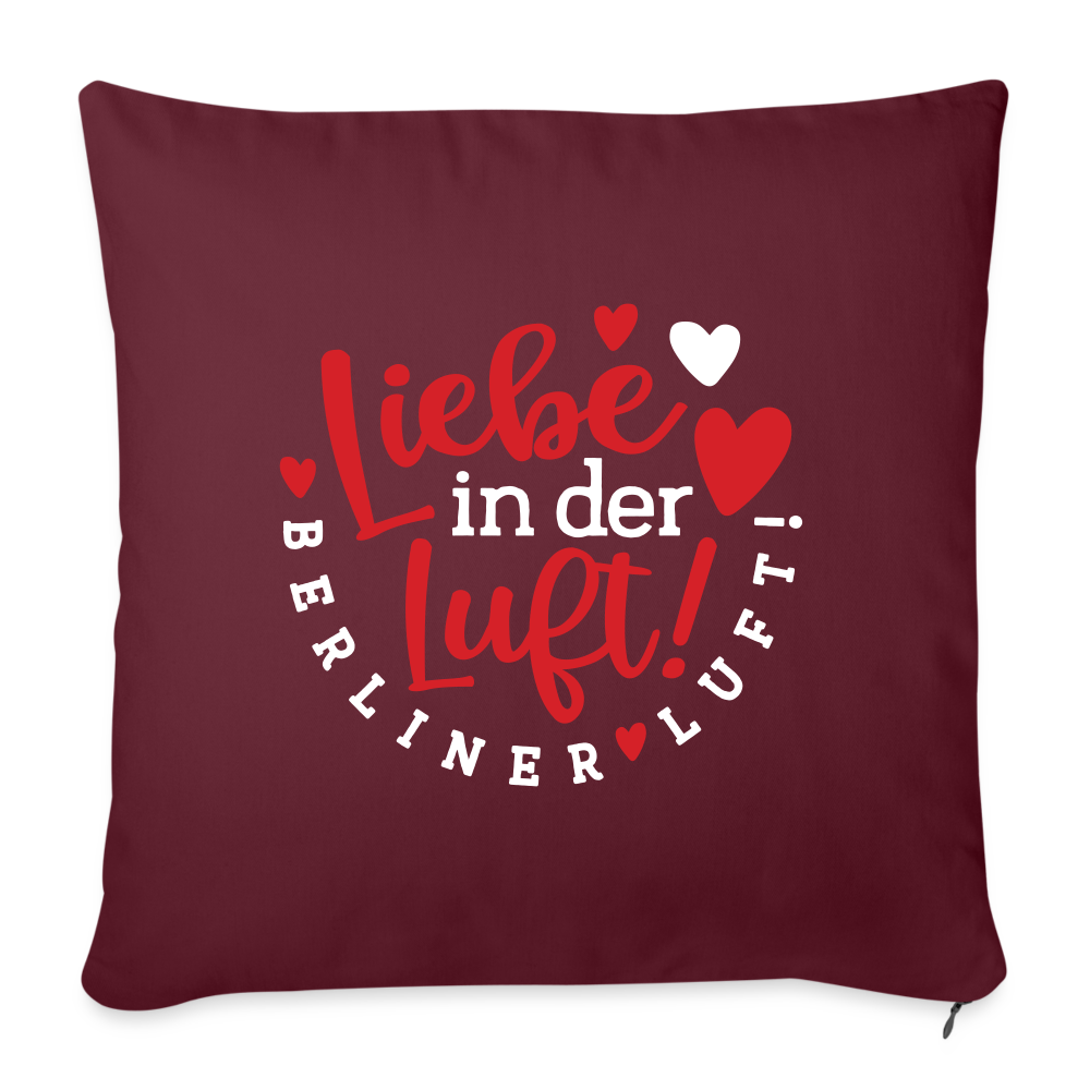 Liebe in der Luft! Berliner Luft! - Sofakissen mit Füllung (45 x 45 cm) - Burgunderrot