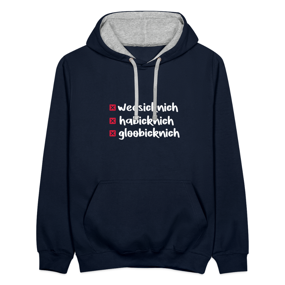 weesicknich, habicknich, gloobicknich - Kontrast Hoodie - Navy/Grau meliert
