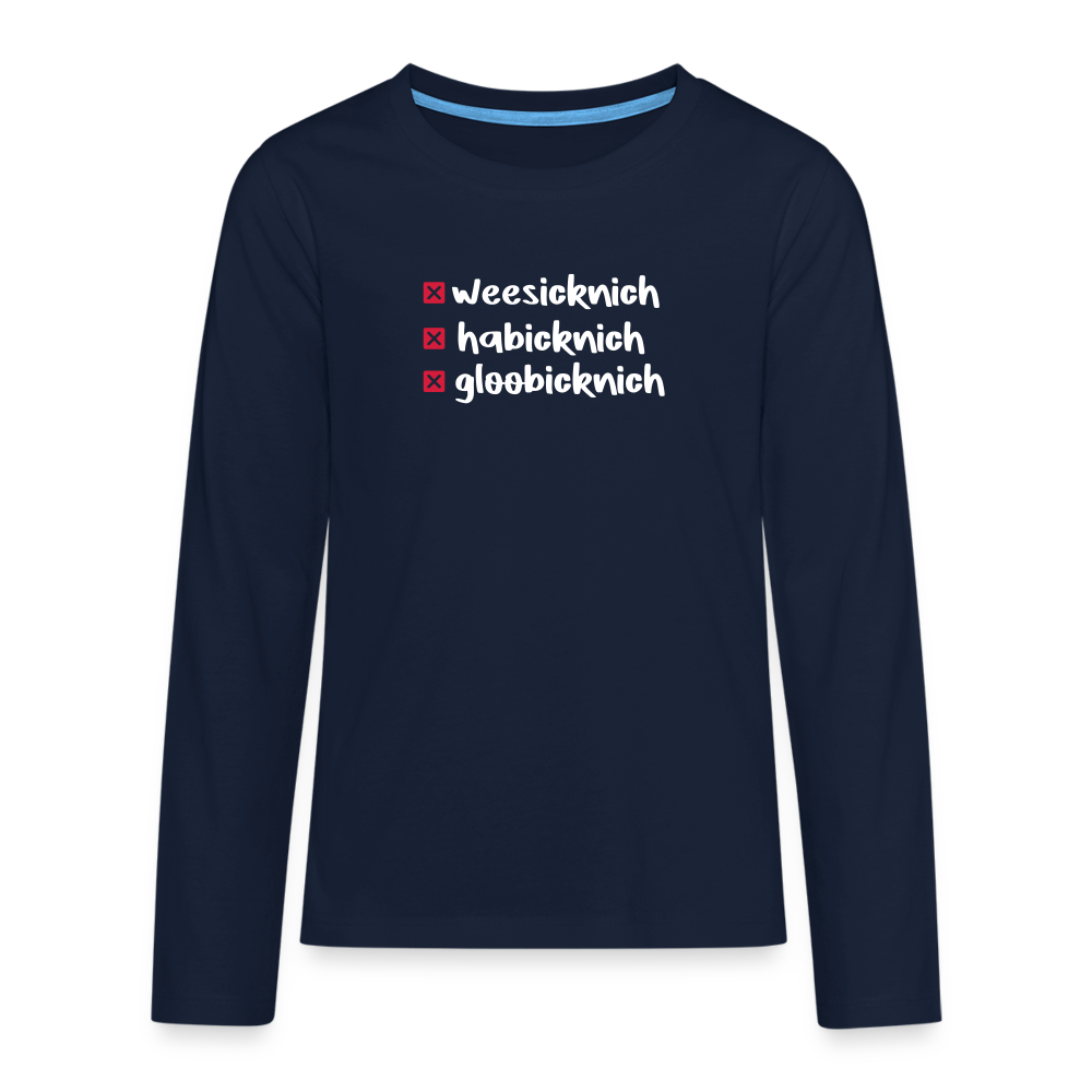 weesicknich, habicknich, gloobicknich - Teenager Langarmshirt - Navy