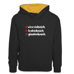 weesicknich, habicknich, gloobicknich - Teenager Kontrast-Hoodie