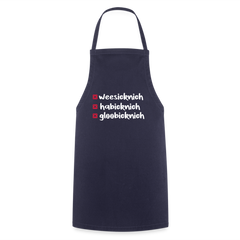 weesicknich, habicknich, gloobicknich - Kochschürze