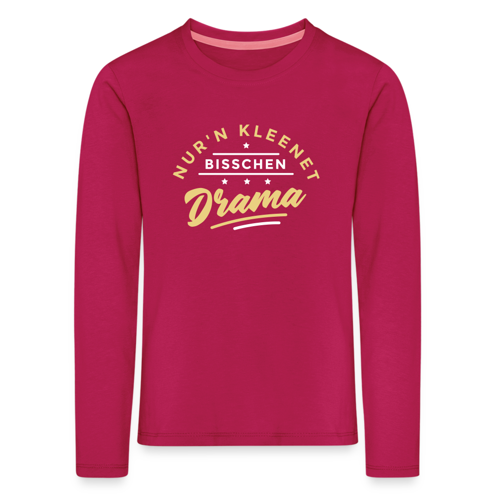 Nur'n kleenet Bisschen Drama - Kinder Langarmshirt - dunkles Pink