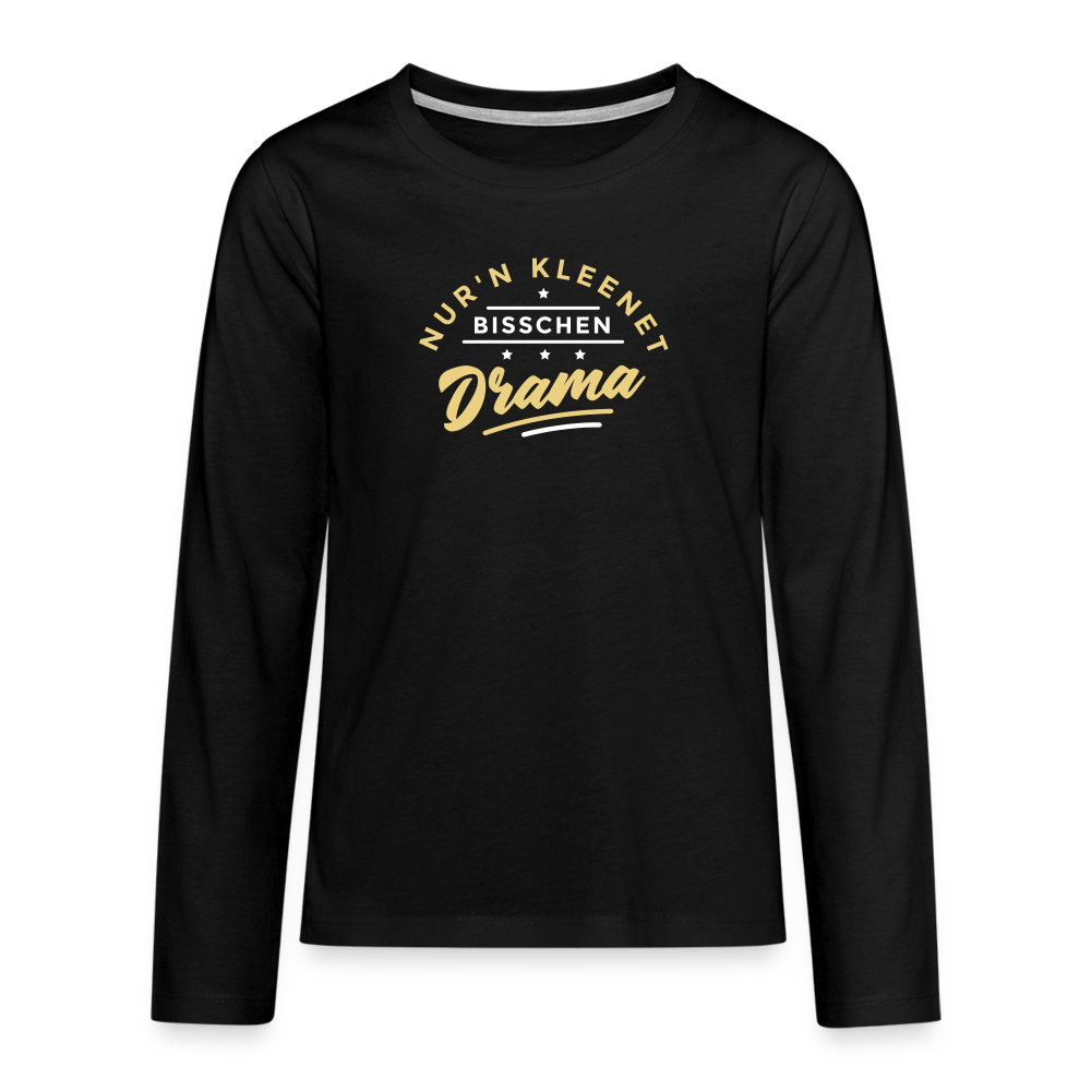 Nur'n kleenet Bisschen Drama - Teenager Langarmshirt - Schwarz