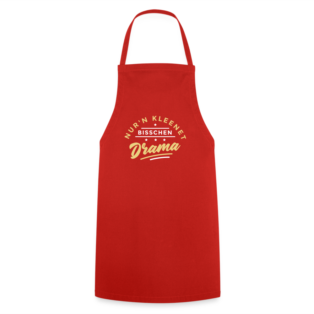 Nur'n kleenet Bisschen Drama - Kochschürze - Rot