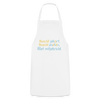 Nüscht jehört, nüscht jesehen, aba allet mitjekricht. - Kochschürze - Weiß