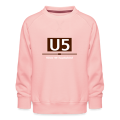U5 - Kinder Premium Sweatshirt
