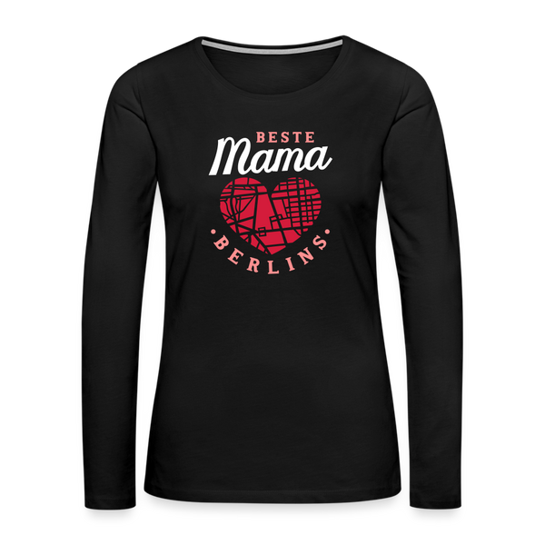 Beste Mama - Frauen Premium Langarmshirt - Schwarz