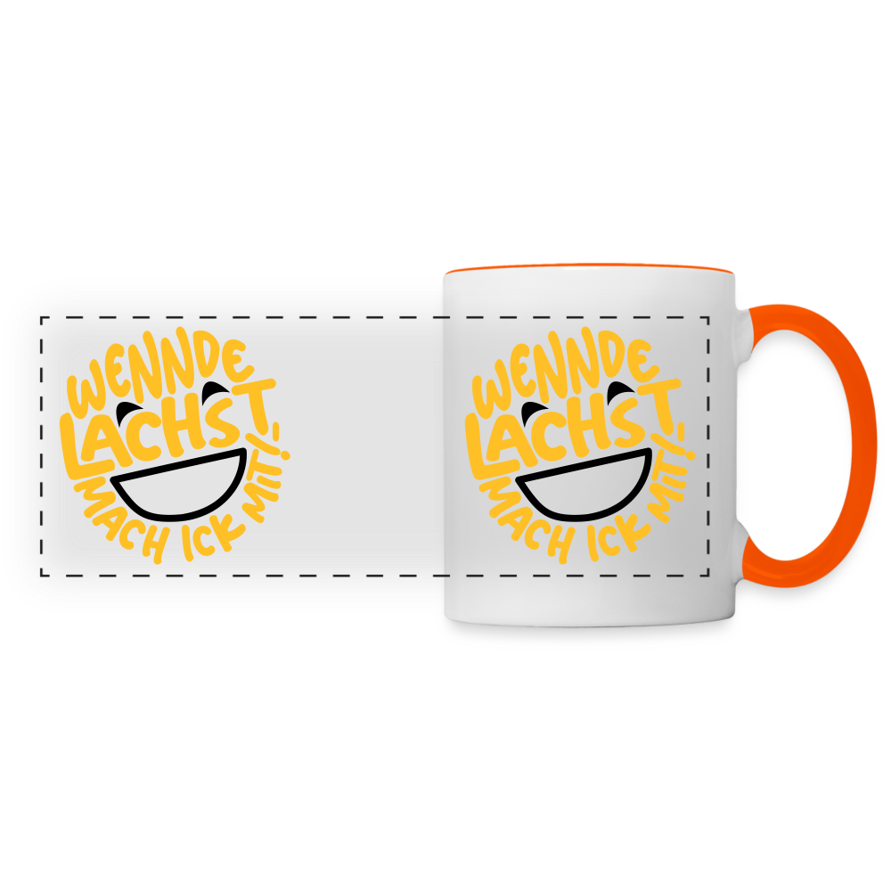 Wennde lachst, mach ick mit! - Tasse zweifarbig - Weiß/Orange