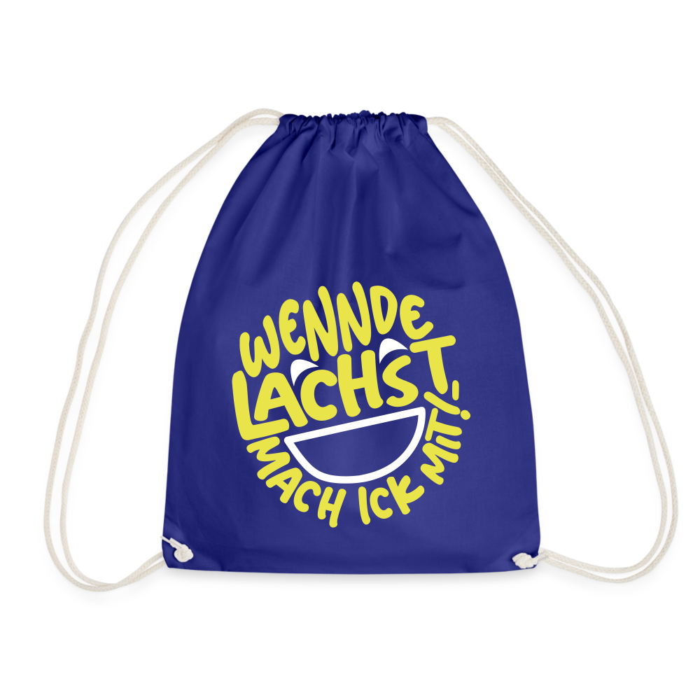 Wennde lachst, mach ick mit! - Turnbeutel - Königsblau