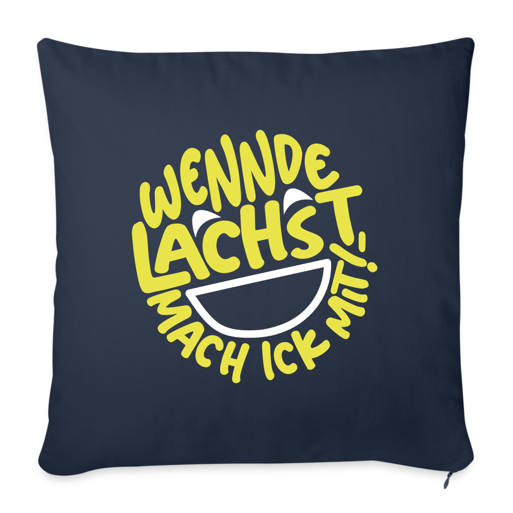 Wennde lachst, mach ick mit! - Sofakissen mit Füllung (45 x 45 cm) - Navy