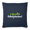 Glück? Selbstjebacken - Sofakissen mit Füllung (45 x 45 cm) - Navy