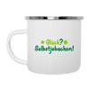 Glück? Selbstjebacken - Emaille Tasse