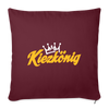 Kiezkönig - Sofakissen mit Füllung (45 x 45 cm) - Burgunderrot